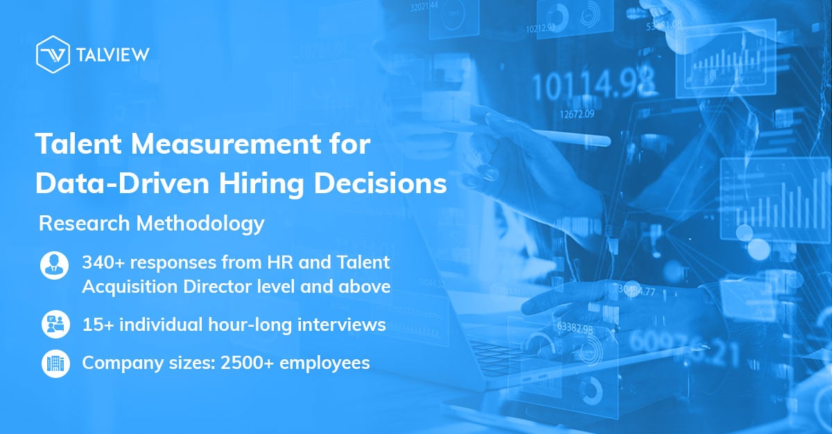 Research Methodology - Talent Measurement for data-driven hiring decisions