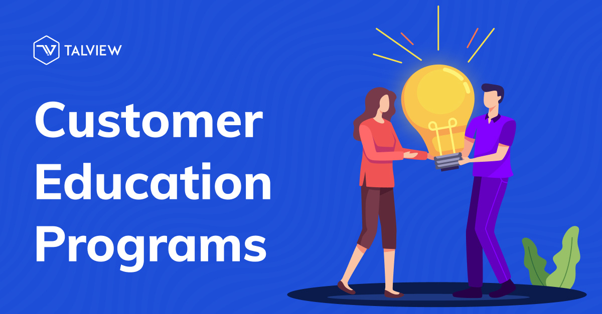 Customer Education programs
