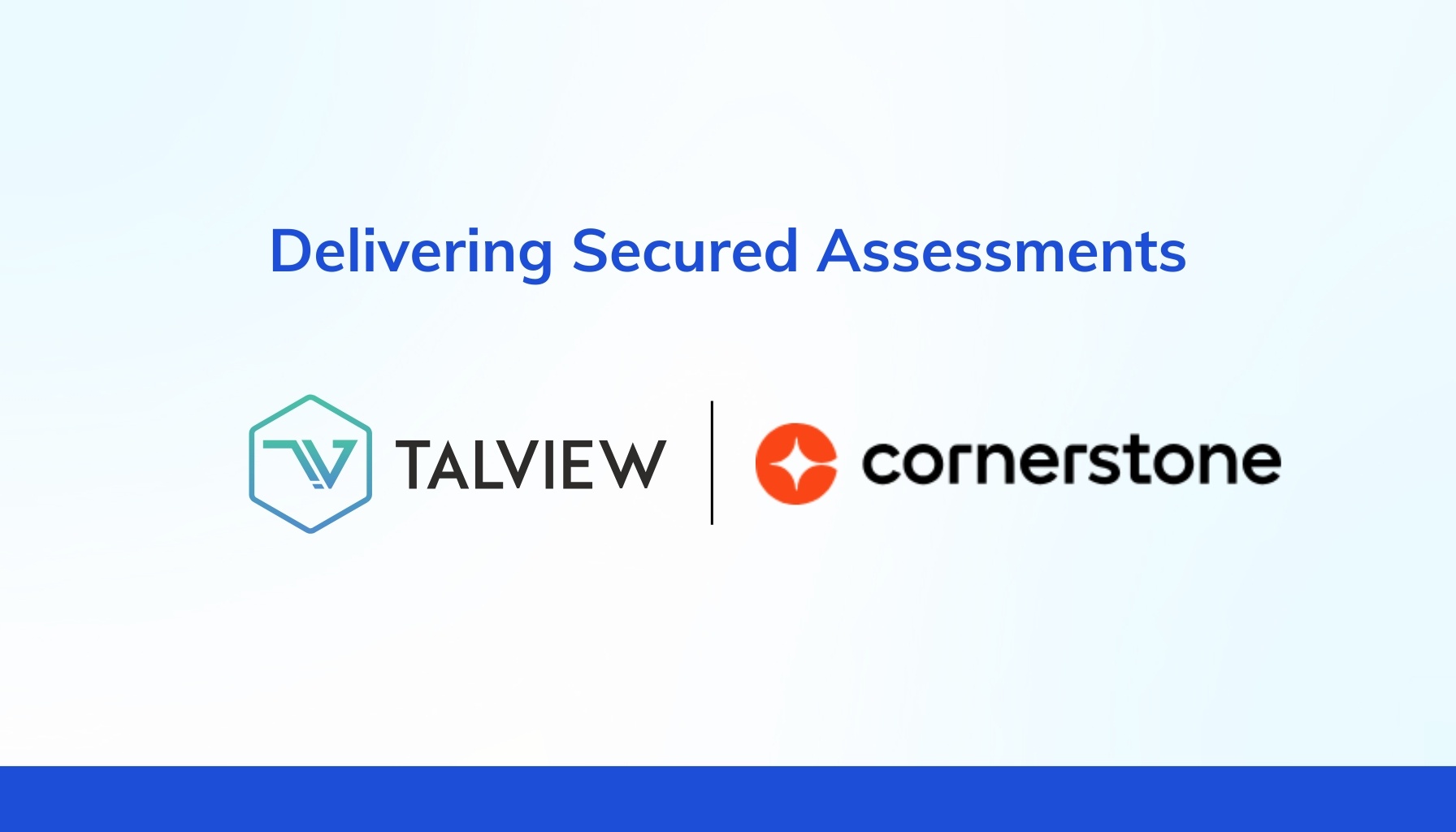 Secure Assessments with Talview - Cornerstone OnDemand Integration