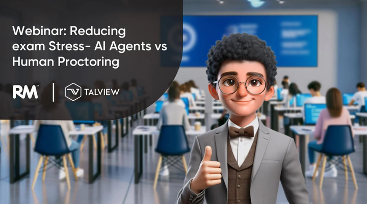 Webinar: Reducing Exam stress -&nbsp;Human Proctoring&nbsp;vs AI Agents